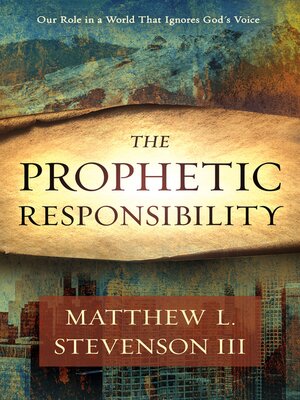 cover image of The Prophetic Responsibility